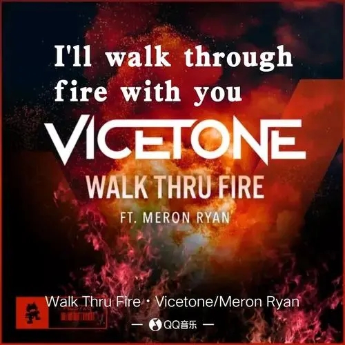 Vicetone/Meron RyanWalk Thru FireFLAC/MP3-320K